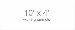 10' x 4' Banner with Grommets