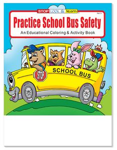 Practice School Bus Safety Coloring Book Fun Pack